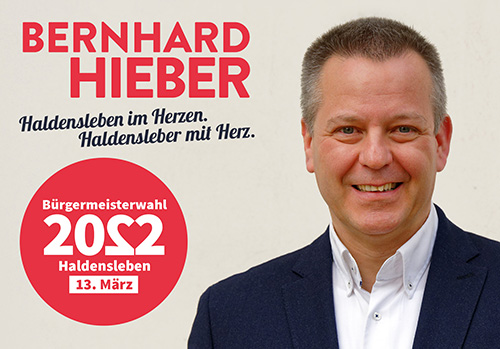 Bernhard Hieber - Bürgermeisterkandidat für Haldensleben